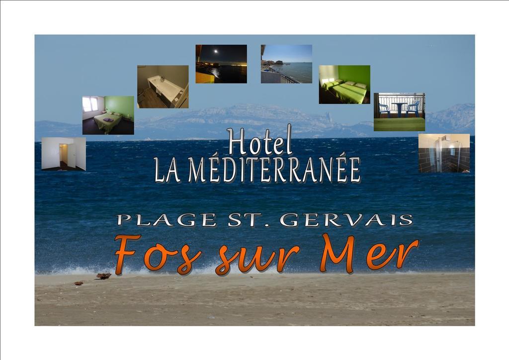 La Mediterranee Hotel Fos-sur-Mer Exterior foto